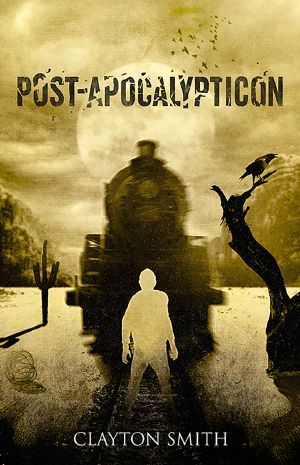 [Apocalypticon 02] • Post-Apocalypticon